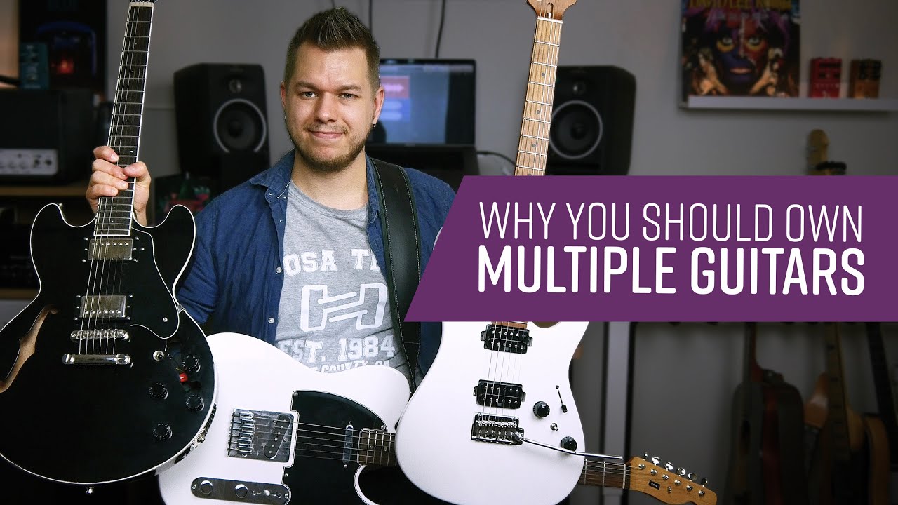 Why You Should Own Multiple Guitars Even If One Is Enough